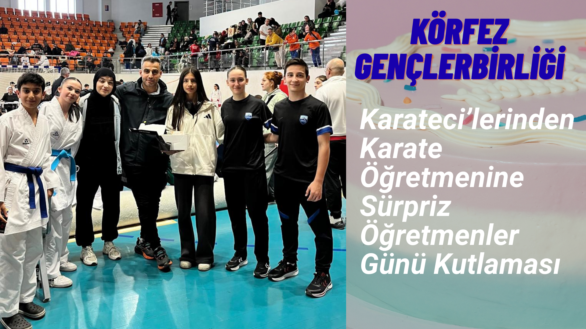 Karate Öğrencilerinden Şaban Ağaya Sürpriz