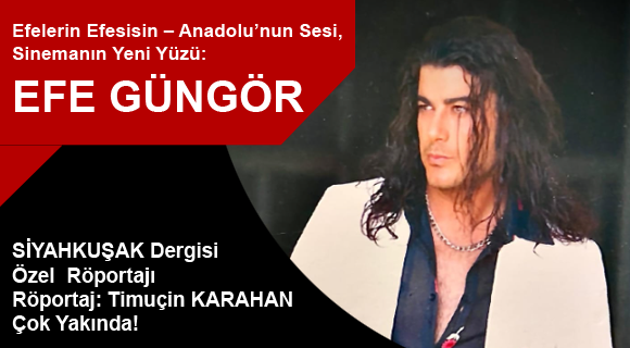 ANADOLU’NUN SESİ, SİNEMANIN YENİ YÜZÜ: EFE GÜNGÖR İLE RÖPORTAJ 💬