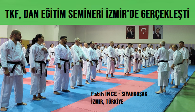 İZMİR DAN EĞİTİM SEMİNERİ