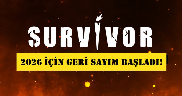 SURVİVOR 2026 İÇİN GERİ SAYIM BAŞLADI!