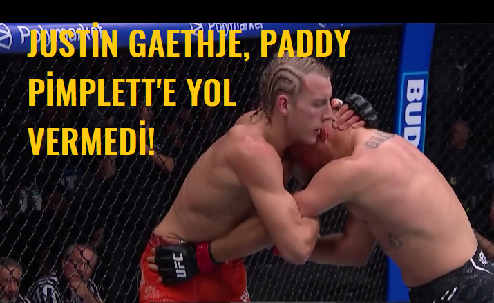 UFC 324 GERÇEKLEŞTİ: JUSTİN GAETHJE, PADDY PİMPLETT’E YOL VERMEDİ!
