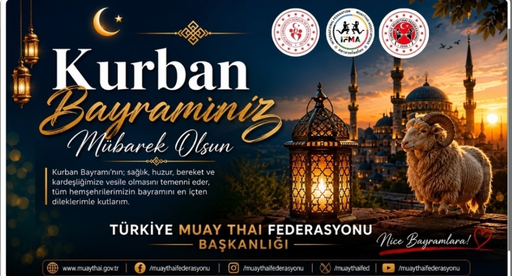 MUAYTHAİ FEDERASYONU BAŞKANI HASAN YILDIZ: “SPORUN BİRLEŞTİRİCİ GÜCÜYLE NİCE BAYRAMLARA”