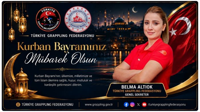 TÜRKİYE GRAPPLING FEDERASYONU GENEL SEKRETERİ BELMA ALTIOK’TAN KURBAN BAYRAMI MESAJI