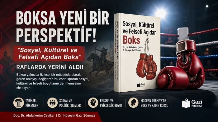 “SOSYAL, KÜLTÜREL VE FELSEFİ AÇIDAN BOKS” RAFLARDA YERİNİ ALDI