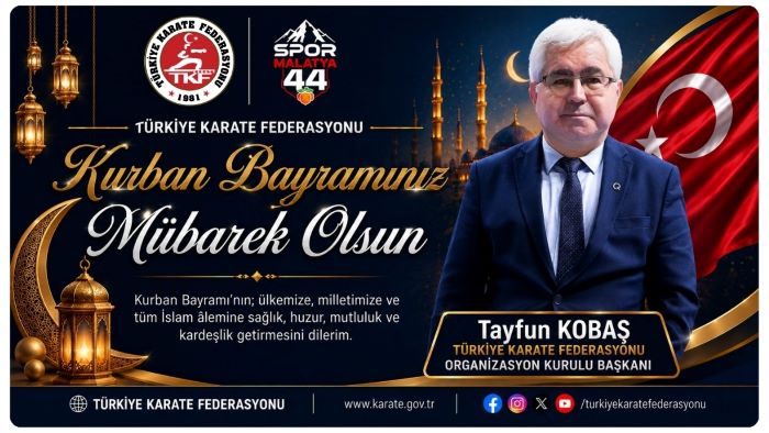 TKF ORGANİZASYON KURULU BAŞKANI TAYFUN KOBAŞ’TAN KURBAN BAYRAMI MESAJI