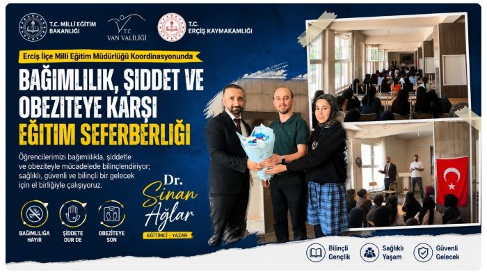 Dr. SİNAN AĞLAR, BAĞIMLILIK, ŞİDDET VE OBEZİTEYE KARŞI EĞİTİM SEFERBERLİĞİ