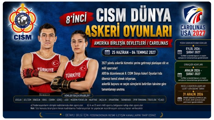 2027 Yılında Askerlik Yapacak Millî Sporculara CISM Dünya Askerî Oyunları Çağrısı