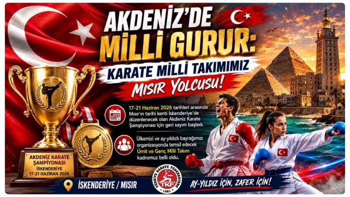 Karate Milli Takımımız Mısır Yolcusu! AKDENİZ’DE MİLLİ GURUR:
