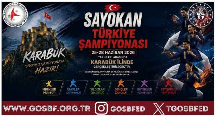 SAYOKAN TÜRKİYE ŞAMPİYONASI KARABÜK’TE YAPILACAK