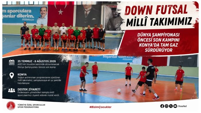 Down Futsal Millî Takımımız Dünya Şampiyonası Öncesi Son Kampını Konya’da Tam Gaz Sürdürüyor