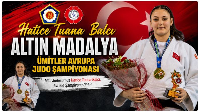 Hatice Tuana Balcı Avrupa Şampiyonu Olarak Altın Madalyayı Türkiye’ye Kazandırdı