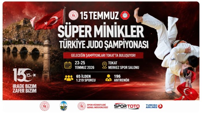Spor Toto 15 Temmuz Süper Minikler Türkiye Judo Şampiyonası Tokat’ta Başlıyor…