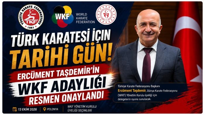 Türk Karatesi İçin Tarihi Gün! Ercüment Taşdemir’in WKF Adaylığı Resmen Onaylandı