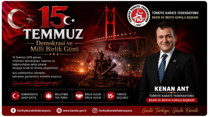 Kenan Ant’tan 15 Temmuz Demokrasi Ve Milli Birlik Günü Mesajı