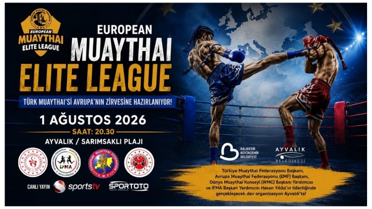 Türk Muaythai’si Avrupa’nın Zirvesine Hazırlanıyor: Ayvalık’ta Tarihi Elite League Heyecanı