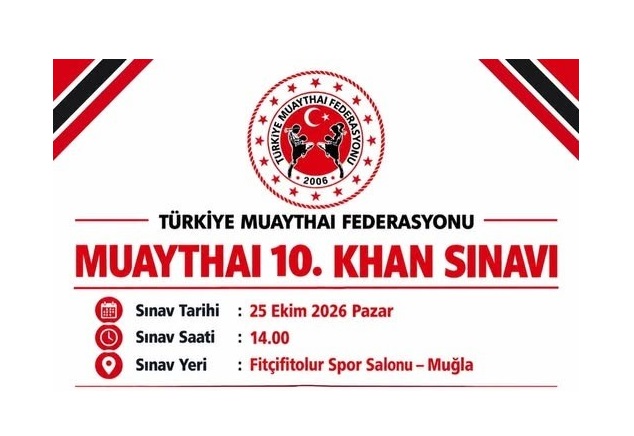 Muaythai 9. Khan’dan 10. Khan’a Geçiş Sınavı Muğla’da Yapılacak